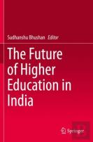 The Future Of Higher Education In India