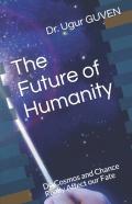 The Future Of Humanity