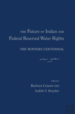 Bertrand.pt - The Future Of Indian And Federal Reserved Water Rights