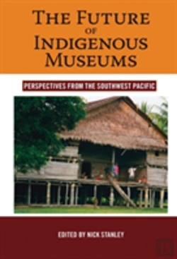 Bertrand.pt - The Future Of Indigenous Museums