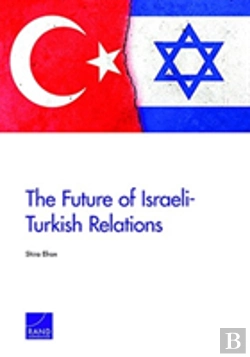 Bertrand.pt - The Future Of Israeli-Turkish Relations