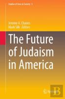 The Future Of Judaism In America
