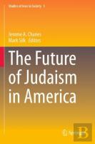 The Future Of Judaism In America