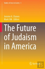 The Future Of Judaism In America