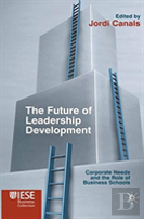 The Future Of Leadership Development