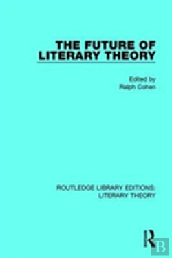 Bertrand.pt - The Future Of Literary Theory