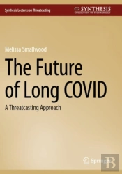 The Future Of Long Covid
