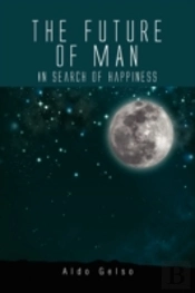 The Future Of Man