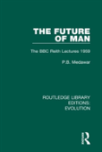The Future Of Man