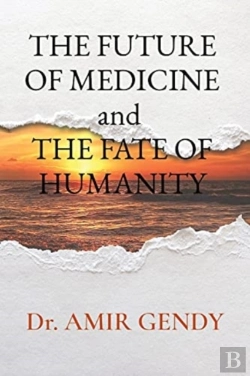 Bertrand.pt - The Future Of Medicine And  The Fate Of
