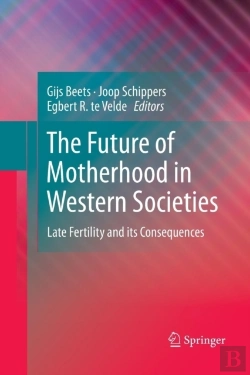 Bertrand.pt - The Future Of Motherhood In Western Societies