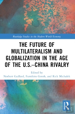 Bertrand.pt - The Future Of Multilateralism And Globalization In The Age Of The U.S.Â€“China Rivalry
