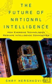 The Future Of National Intelligence