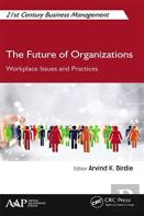 The Future Of Organizations