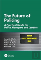 The Future Of Policing