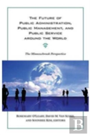 The Future Of Public Administration Around The World