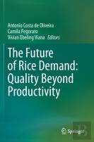 The Future Of Rice Demand: Quality Beyond Productivity