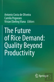 The Future Of Rice Demand: Quality Beyond Productivity