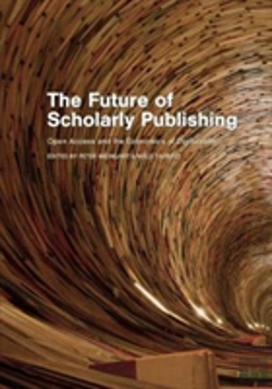 Bertrand.pt - The Future Of Scholarly Publishing: Open Access And The Economics Of Digitisation