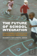 The Future Of School Integration