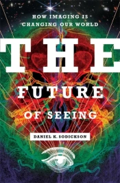 The Future Of Seeing