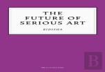 The Future Of Serious Art