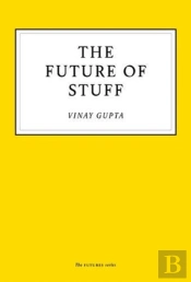 The Future Of Stuff