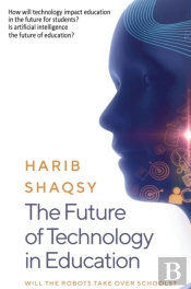 The Future Of Technology In Education: H