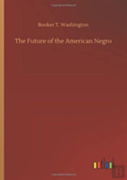Bertrand.pt - The Future Of The American Negro