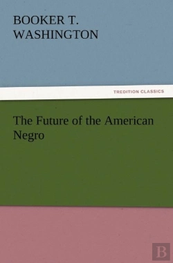 Bertrand.pt - The Future Of The American Negro