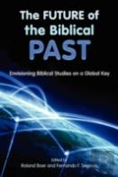 The Future Of The Biblical Past