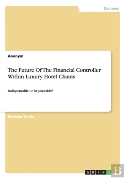 Bertrand.pt - The Future Of The Financial Controller Within Luxury Hotel Chains