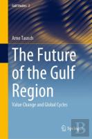 The Future Of The Gulf Region