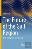 The Future Of The Gulf Region