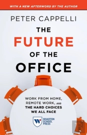 The Future Of The Office, With A New Afterword By The Author