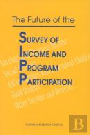 The Future Of The Survey Of Income And Program Participation
