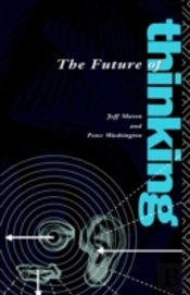 The Future Of Thinking