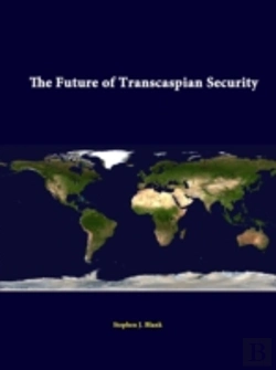 Bertrand.pt - The Future Of Transcaspian Security