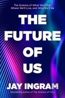 The Future Of Us
