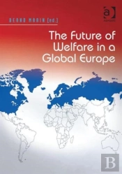 The Future Of Welfare In A Global Europe
