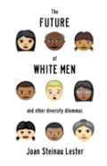 The Future Of White Men And Other Diversity Dilemmas