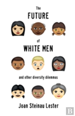Bertrand.pt - The Future Of White Men And Other Diversity Dilemmas