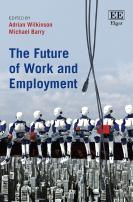 The Future Of Work And Employment