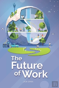 Bertrand.pt - The Future Of Work: Trends, Opportunitie