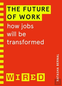 Bertrand.pt - The Future Of Work (Wired Guides)