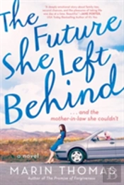 The Future She Left Behind