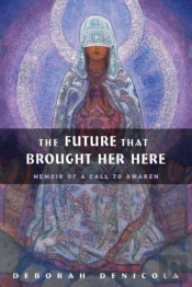 The Future That Brought Her Here