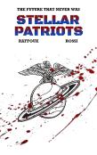 The Future That Never Was - Stellar Patriots