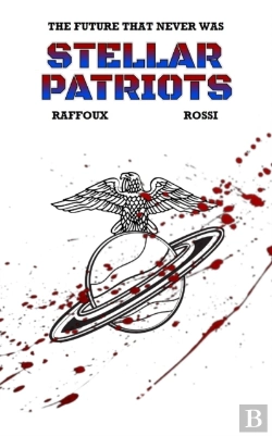 Bertrand.pt - The Future That Never Was - Stellar Patriots