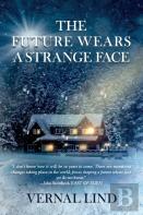 The Future Wears A Strange Face